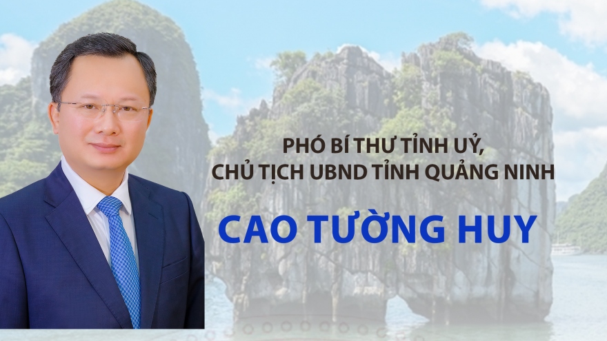 Chân dung Chủ tịch UBND tỉnh Quảng Ninh Cao Tường Huy